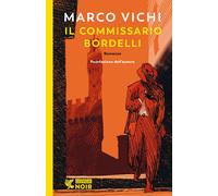 Libri Marco Vichi - Il Commissario Bordelli