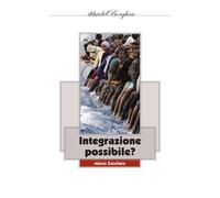 Libri Marco Zacchera - Integrazione (im)possibile? - 2018