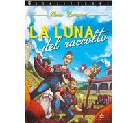 Libri Marco Zamanni - La Luna Del Raccolto. Libro Game