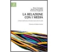 Libri Marcos Carroggio / Francesco Gagliardi / Bruno Mastroianni - La Relazione