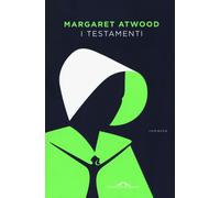 Libri Margaret Atwood - I Testamenti
