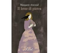 Libri Margaret Atwood - Il Letto Di Pietra
