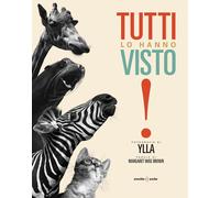 Libri Margaret Wise Brown - Tutti lo hanno visto - 2022