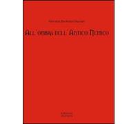 Libri Margherini Graziani Giovanni - All'ombra Dell'antico Nemico. Racconti Del