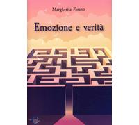 Libri Margherita Fasano - Emozione E Verita