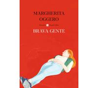 Libri Margherita Oggero - Brava gente - 2023