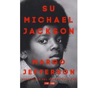 Libri Margo Jefferson - Su Michael Jackson