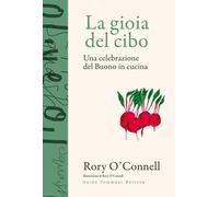 Libri Maria Carla Dallavalle - La gioia del cibo - 2026