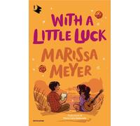 Libri Maria Carla Dallavalle - With a little luck - 2025