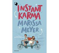 INSTANT KARMA - MEYER MARISSA - MONDADORI