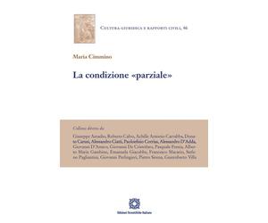 Libri Maria Cimmino - La condizione «parziale» - 2022