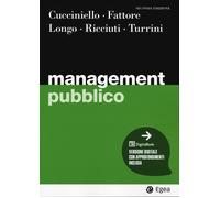 Management pubblico. Con DigitaBook - Cucciniello Maria, Fattore Giovanni,...