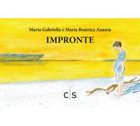 Libri Maria Gabriella Anania - Impronte - 2021