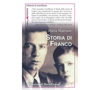 Libri Maria Marcone - Storia di Franco - 2022