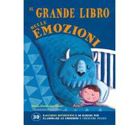 Libri María Menéndez-Ponte - Il Grande Libro Delle Emozioni. Ediz. A Colori