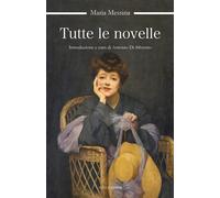 Libri Maria Messina - Tutte Le Novelle