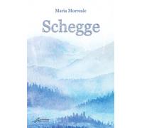 Libri Maria Morreale - Schegge - 2024