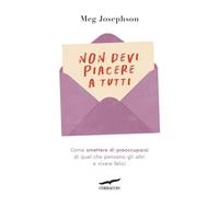 Libri Maria Olivia Crosio - Non devi piacere a tutti - 2026