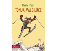 Libri Maria Parr - Tonja Valdiluce - 2021 (Il serpente a sonagli)