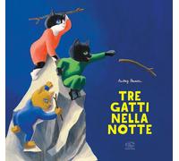 Libri Maria Pia Secciani - Tre gatti nella notte - 2025