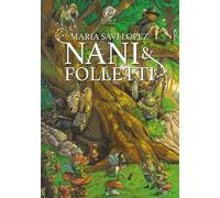 Libri Maria Savi Lopez - Nani E Folletti