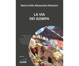 Libri Maria Scilla - La via dei Gompa - 2021
