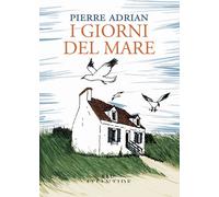 Libri Maria Sole Iommi - I giorni del mare - 2025