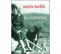 Libri Maria Tarditi - La Venturina