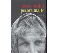 Libri Maria Tarditi - Pecore Matte