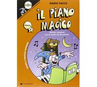 Libri Maria Vacca - Il Piano Magico. Con CD-ROM #01