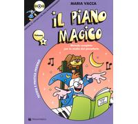 Il piano magico. Con CD Audio. Vol. 2 - Vacca Maria