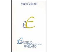 Libri Maria Valtorta - L' Evangelo Come Mi E Stato Rivelato #03