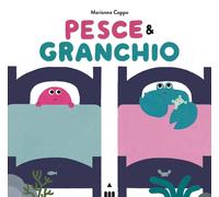 Pesce e Granchio. Ediz. a colori [Hardcover] [Mar 21, 2025] Coppo, Marianna
