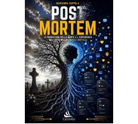 Libri Marianna Coppola - Post Mortem. Le Narrazioni Della Morte E L'esperienza D