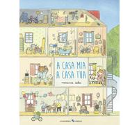 Libri Marianne Dubuc - A casa mia a casa tua - 2020