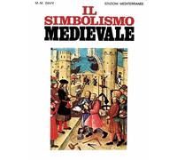 Libri Marie-Madeleine Davy - Il Simbolismo Medievale