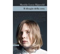 Libri Marieke Lucas Rijneveld - Il disagio della sera - 2019