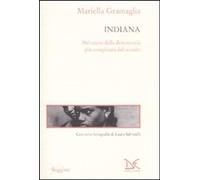 Indiana. Nel cuore della democrazia più complicata del mondo