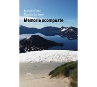 Libri Mariella Pison - Memorie scomposte - 2021