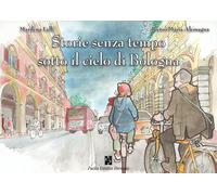 Libri Marilena Lelli / Alemagna Pietro Maria - Storie Senza Tempo Sotto Il Cielo