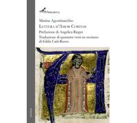 Libri Marina Agostinacchio - Lettera D'amor Cortese. Ediz. Bilingue