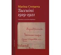 Libri Marina Cvetaeva - Taccuini 1919-1921