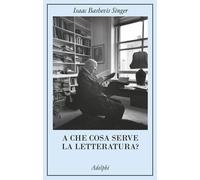 Libri Marina Morpurgo - A che cosa serve la letteratura? - 2025