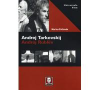 Libri Marina Pellanda - Andrej Tarkovskij. Andrej Rublev