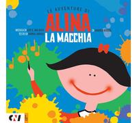 Libri Marina Rivera - La macchia. Le avventure di Alina - 2016