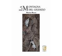 Libri Marina Rocca - La Montagna Del Giudizio