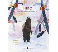 Hiro. L'inverno e i marshmallows