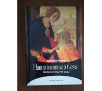 Libri Marinella Perroni - Hanno Incontrato Gesu