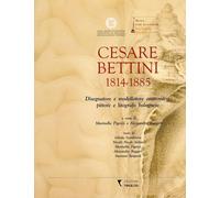 Libri Marinella Picozzi / Alessandro Ruggeri - Cesare Bettini 1814-1885. Disegna