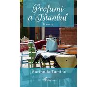 Libri Marinella Tumino - Profumi d'Istanbul - 2022